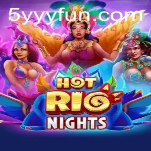 Descubra os Segredos de HotRioNights: Um Guia Completo para o Novo Jogo em 5YYY.com
